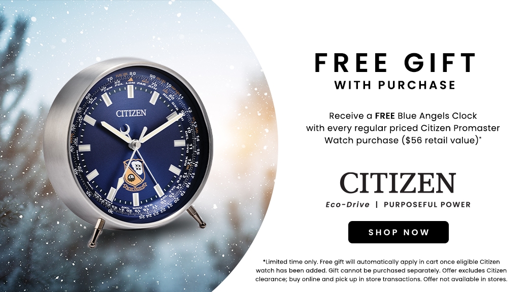 Receive a free blue angles clock with a purchase of any regular priced Citizen Watch