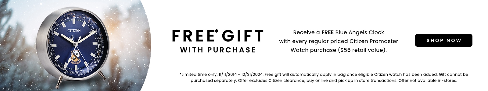 Receive a free blue angels clock with a purchase of any regular priced Citizen Watch