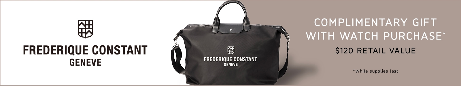 Free tote bag with any Frederique Constant watch purchase, $120 value, while supplies last