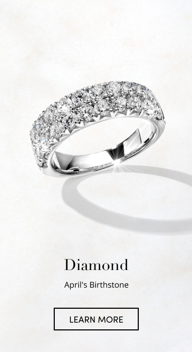 DIAMOND April's Birthstone LEARN MORE