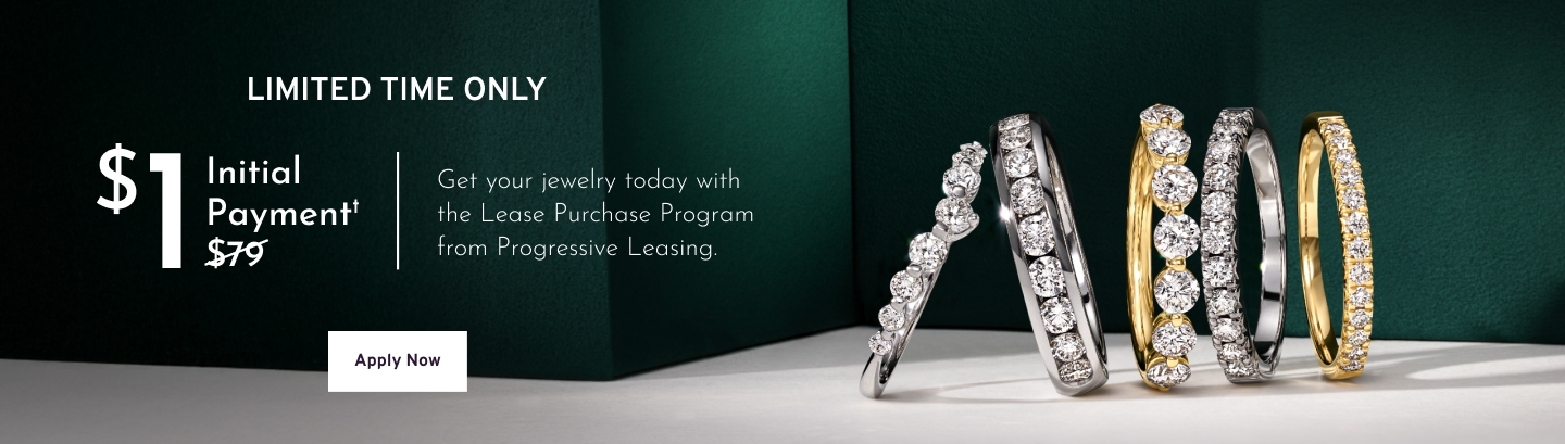 Limited Time Only! $1 initial payment, exclusions apply. Get your jewelry today with the lease purhchase program.