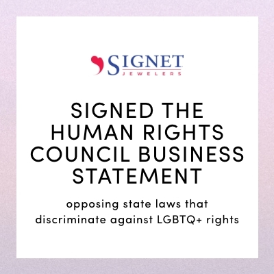 SIGNED THE HUMAN RIGHTS COUNCIL BUSINESS STATEMENT opposing state laws that discriminate against LGBTQ+ rights