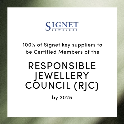 100% of Signet key suppliers to be Certified Members of the RESPONSIBLE JEWELLERY COUNCIL (RJC) by 2025
